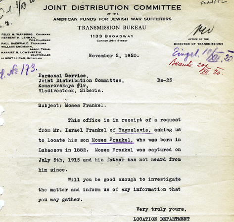 Through the war years, attempts to reach loved ones in the midst of closed borders, warfare, imprisonment, and forced evacuations often failed. In 1919, JDC sought to increase the Transmission Bureau's ''usefulness and sphere of action'' as it established new conduits for relief throughout Europe. Seekers petitioned from both sides of the world. <em>AR 19-21, File 266.1</em>. 