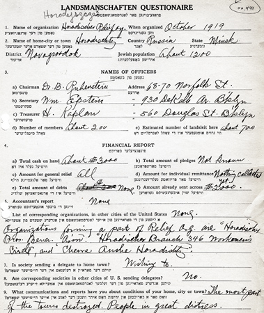  ''Landsmanschaften'' aided immigrants from the same Eastern European locality settling in America. After the war, as needs back home became known, each small group set up its own relief project. Some sent delegates abroad. In August 1920, JDC established a department to coordinate these efforts, understanding the valuable role the societies played in linking contributors to their home towns. Horodyszcze Relief Society's questionnaire noted that most of the town had been destroyed. <em>AR 19-21, File 79.3</em>. 